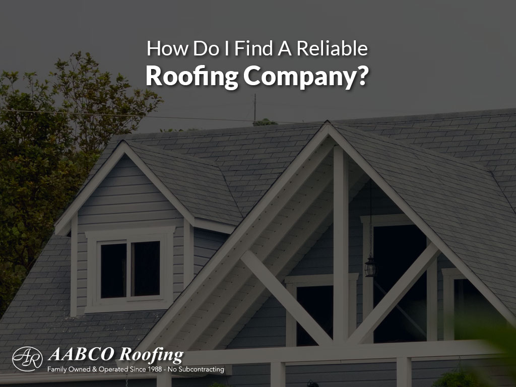 reliable roofing company